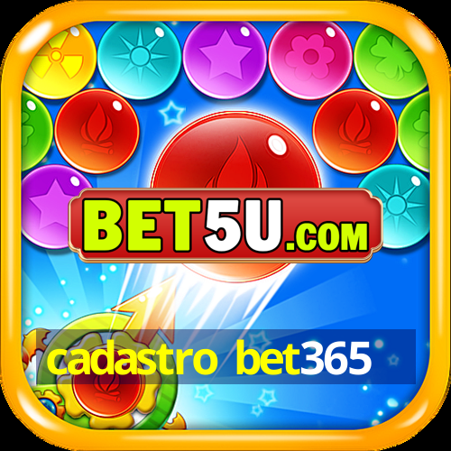 cadastro bet365